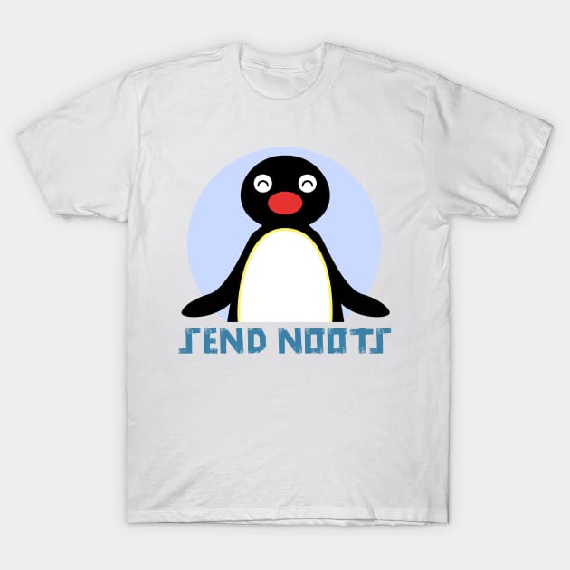 Pingu - Send Noots T-Shirt by forsakenstar